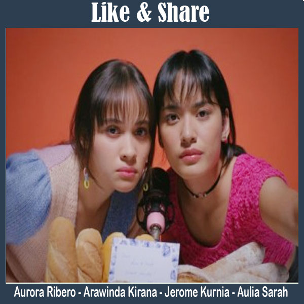Like & Share, Like and Share, Film Like & Share, Sinopsis Like & Share, Trailer Like & Share, Dwonload Poster Like & Share
