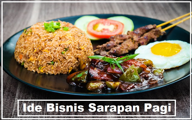 Ide Bisnis Sarapan Pagi