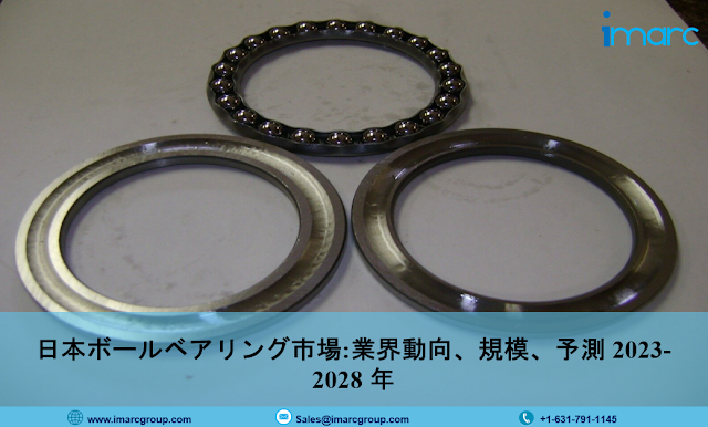 Japan Ball Bearing Market Report 2023-2028