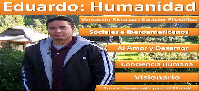 Propuesta para publicación del Libro de Versos sin rima con carácter filosófico: “Eduardo: Humanidad”.  