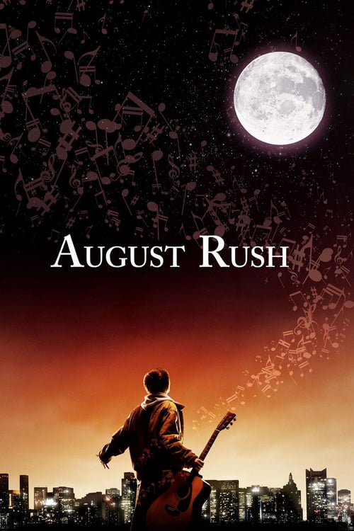 [HD] August Rush - O Som do Coração 2007 Assistir Online Dublado