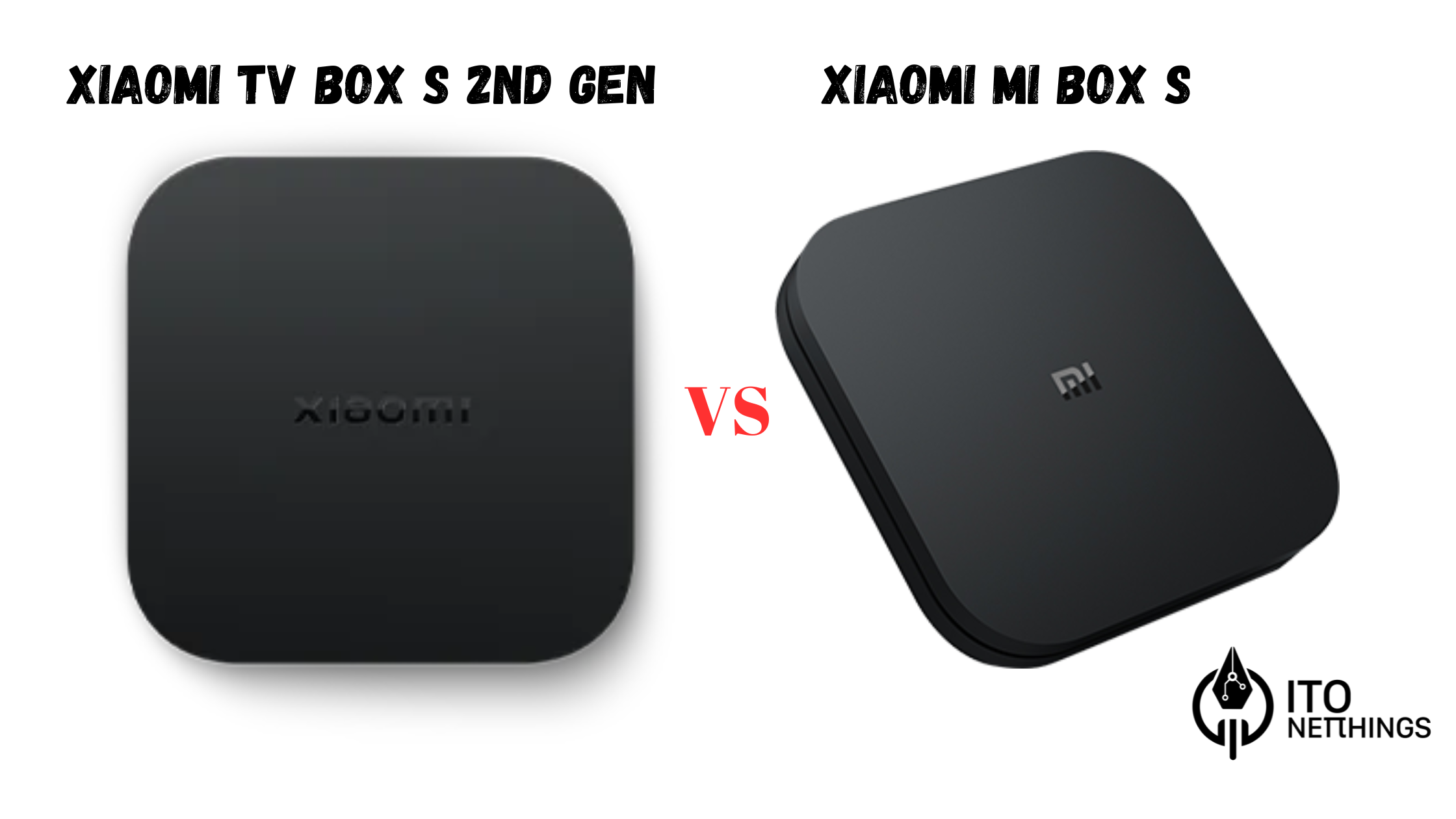 Xiaomi TV Box S Gen vs Xiaomi Mi Box S - NETthings