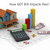 The Impact of GST on Real Estate Sector - GST Impact on Property Prices