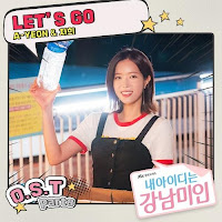 Download Lagu Mp3 MV Lyrics A-Yeon, Chahee (MelodyDay) – Let’s Go [My ID Is Gangnam Beauty OST Part.8]
