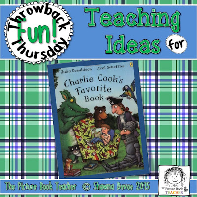 Charlie Cook's Favorite Book by Julia Donaldson - Teaching Tips.