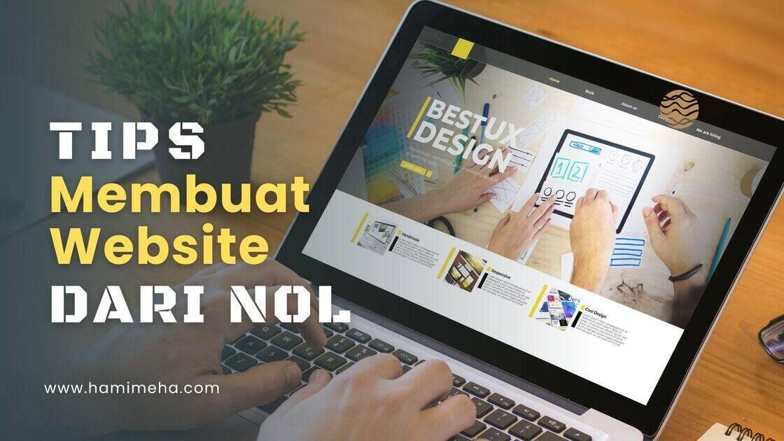 Tips membuat website dari nol