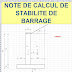 NOTE DE CALCUL: " Stabilité et ferraillage barrage " - Excel