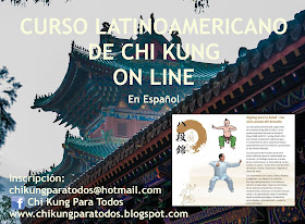 Primer CURSO LATINOAMERICANO de Chi Kung-Qi Gong ON LINE