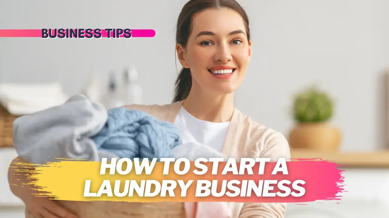 how to start a laundry business