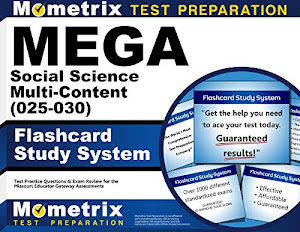 MEGA Social Science Multi-Content (025-030) Flashcard Study System: MEGA Test Practice Questions & Exam Review for the Missouri Educator Gateway Assessments