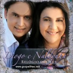 Diogo e Naldynha - O Relógio de Deus (2010)