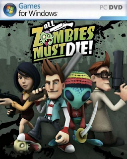 All Zombies Must Die PC Game Free Download