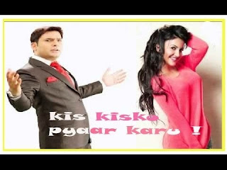 Kapil sharma Upcoming Movie Kis Kisko Pyar Karu Poster