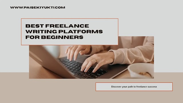 Best Freelance Writing Platforms for Beginners (2025 Guide)
