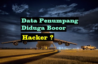 Puluhan Juta Data Penumpang Lion Air Diduga Bocor : Ulah Hacker atau Cracker?