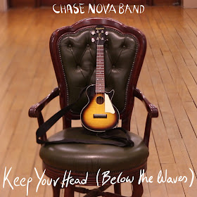 Chase Nova Band - Keep Your Head Under the Water