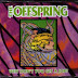 The Offspring - Why Don't You Get a Job