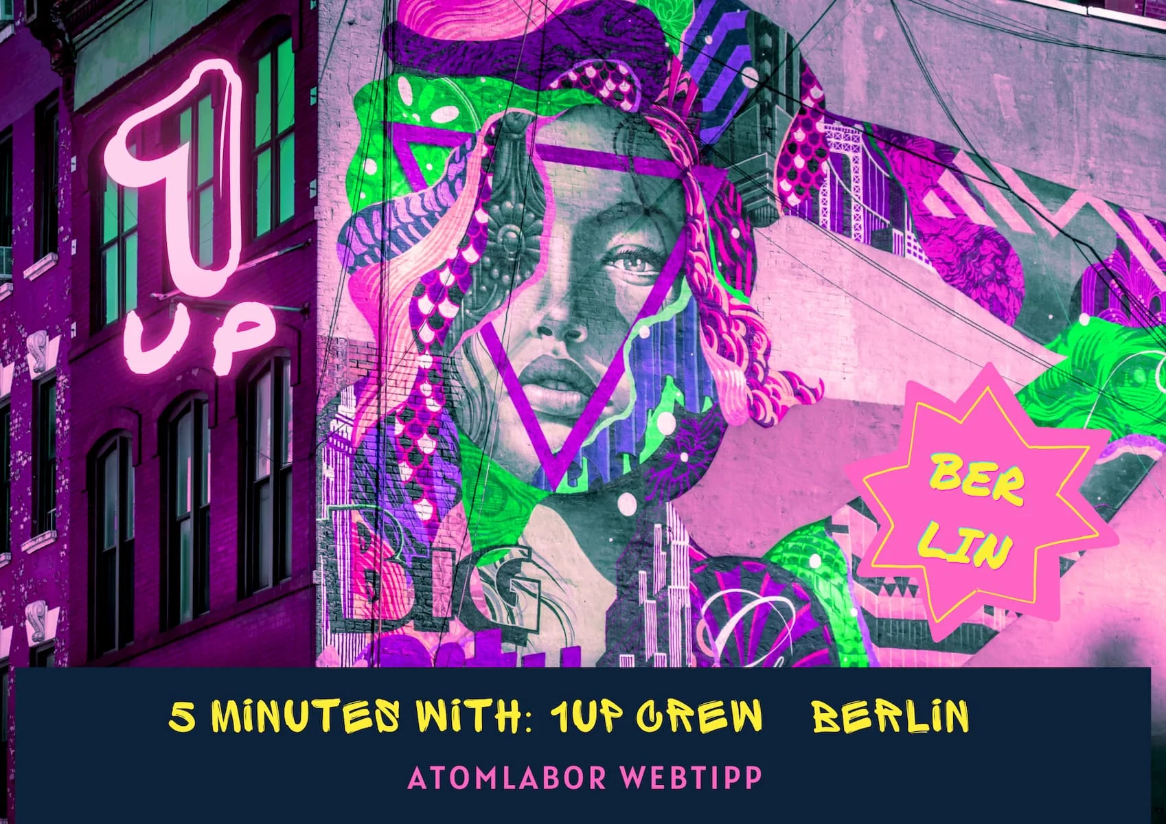 One United Power | 5 MINUTES WITH: 1UP CREW [BERLIN]