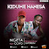 DOWNLOAD: Ngeta Ft. Coyo - Kidume Nanesa.(mp3)