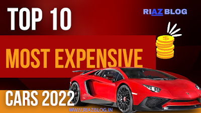 Top 10 Most Expensive Cars  2022 With Price