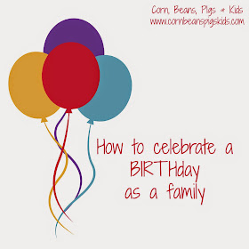 How to celebrate a BIRTHday as a family - 3 simple ways to make your older child(ren) feel special when the new baby arrives
