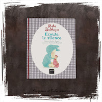 Ecoute le silence, Collection Bébé Balthazar , Editions Hatier, livre pour enfant bébé sur les émotions, le quotidien, développement personnel. adapté montessori
