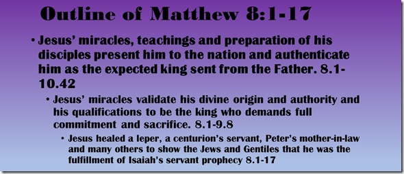 Outline of Matthew 8.1-17