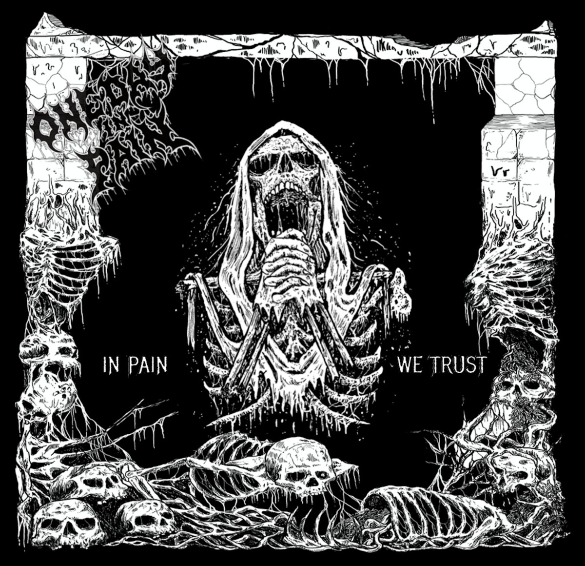 One Day In Pain - In Pain We Trust