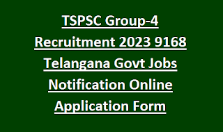 TSPSC Group-4 Recruitment 2023 9168 Telangana Govt Jobs Notification Online Application Form