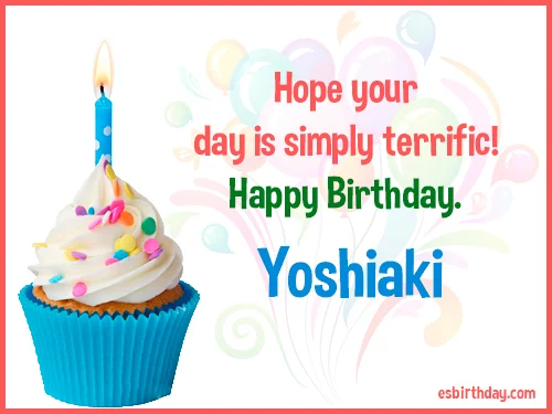 Yoshiaki Happy birthday