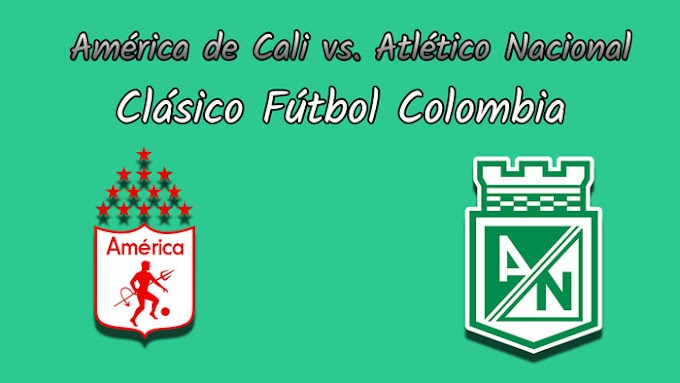 Ver América de Cali vs. Atlético Nacional - En Vivo - Online - Liga Águila 2018