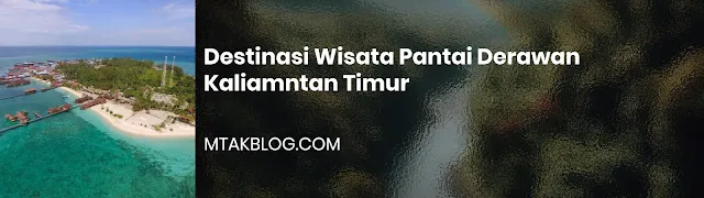 Pulau Derawan nan Eksotik Dekat IKN