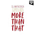 DJ Maphorisa Feat. Zingah, Bontle Smith & Lady Du – More Than That