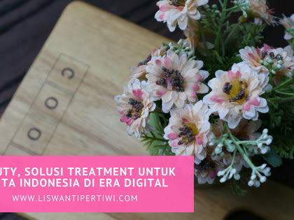 Z Beauty, Solusi Treatment untuk Wanita Indonesia Di Era Digital