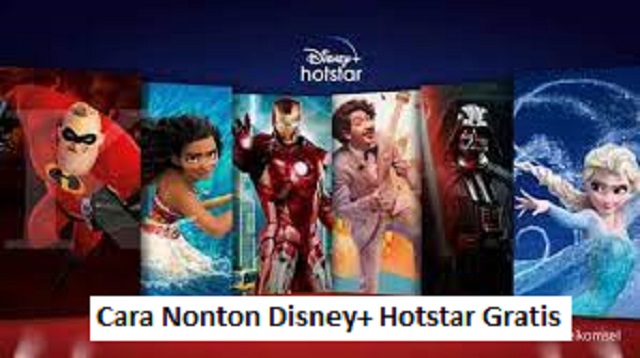 Cara Nonton Disney+ Hotstar Gratis