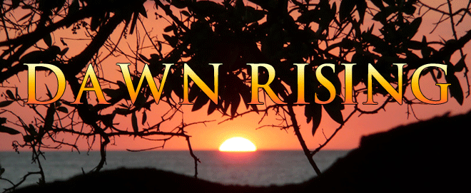 Dawn Rising