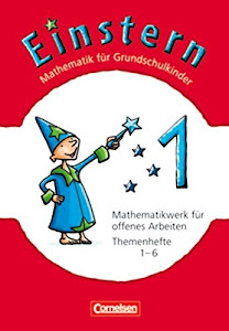 Band 1 - Themenhefte 1-6 und Kartonbeilagen im Schuber: Verbrauchsmaterial ( Mathematik für Grundschulkinder) (Einstern - Mathematik: Ausgabe 2010)