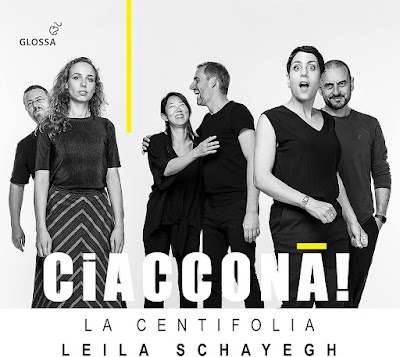 Ciaccona Leila Schayegh La Centifolia Album