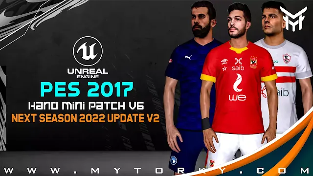 PES 2017 HANO MINI PATCH V6 - Next Season 2022 Update V2