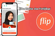 Cara Daftar Flip dan Verifikasi Flip Id Terbaru Lewat Hp