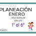 PLANEACION DE ENERO 2018 - 2019 1° AL 6° GRADO