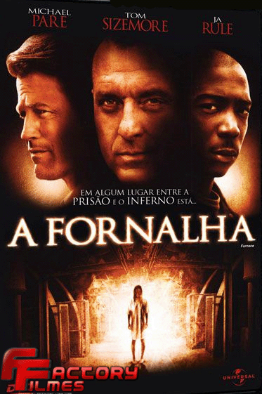 Baixar Filmes Download   A Fornalha (Dublado) Grátis