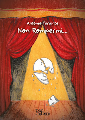 antonio ferrante non rompermi