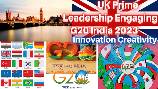 UK Prime Leadership Engaging G20 India 2023