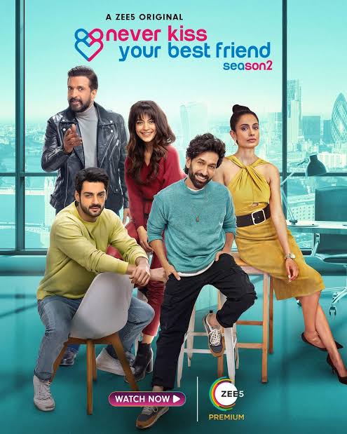 Never Kiss Your Best Friend (Season 2) Download (2022) {Hindi} ZEE5 Series Web-DL 480p [110MB] || 720p [250MB] || 1080p [540MB] by 9xmovieshub.in