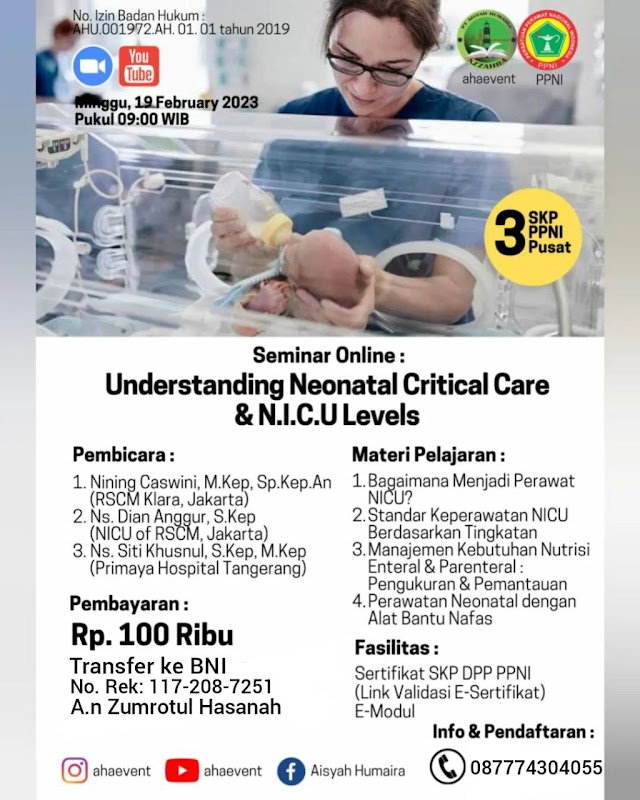 (3 SKP PPNI Pusat) Seminar Online Understanding Neonatal Critical Care & N.I.C.U Levels 