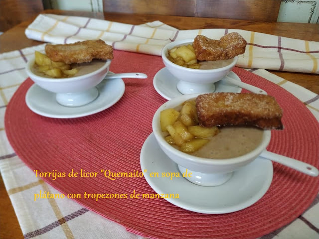 TORRIJA DE "QUEMAITO" EN SOPA DE PLÁTANO Y MANZANA