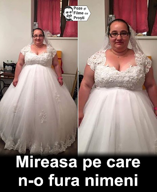 Mireasa pe care n-o fura nimeni