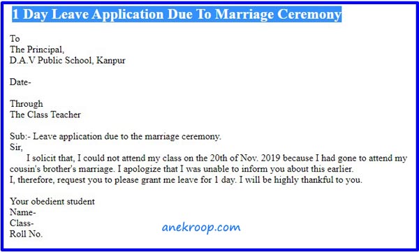 leave application due to marriage ceremony