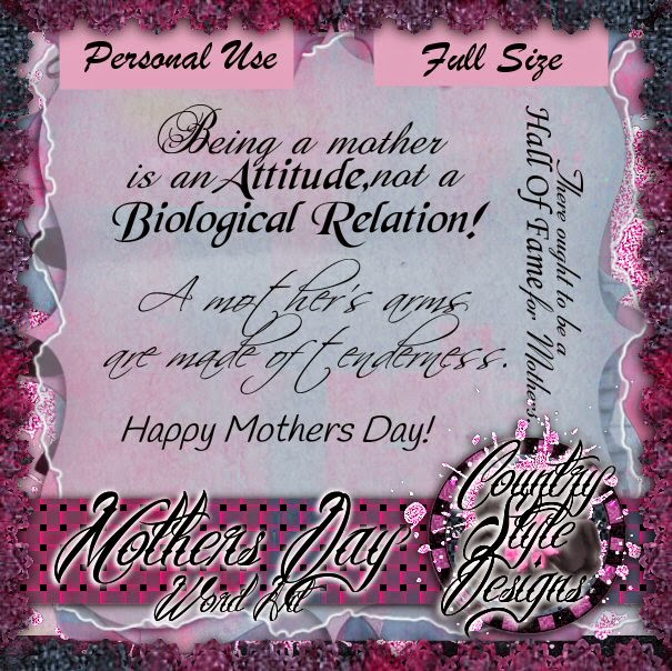 www.countrystyledesigns.com/Freebies/MothersDayWordArtFreebie_CSD_PU.zip